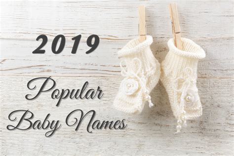 Popular Baby Names 2019 Babychatter
