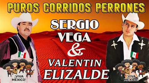 Valentin Elizalde And Sergio Vega Mix 20 Exitos Youtube