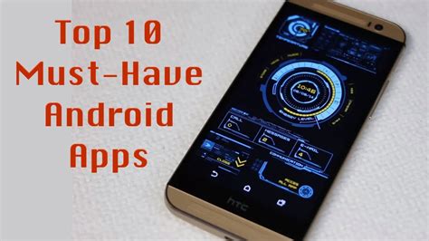 Make your android app experience a good one. Top 10 Best Android Apps 2015 - YouTube