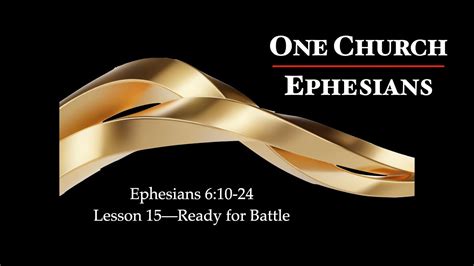 Lesson 15 Ready For Battle Ephesians 610 24 Sd 480p Youtube