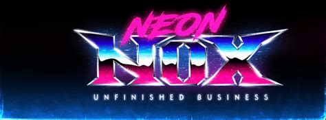 Neon Nox - Unfinished Business on Behance