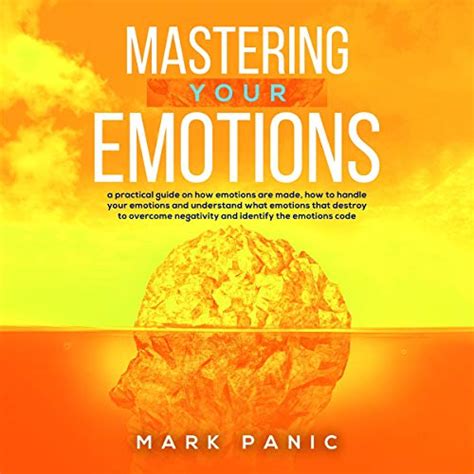 Mastering Your Emotions By Mark Panic Audiobook
