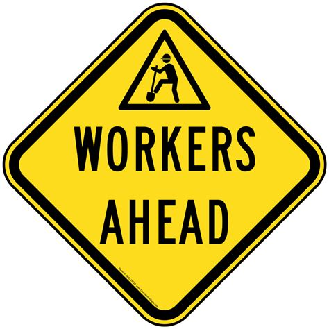 Workers Ahead Reflective Sign With Symbol Nhe 25728