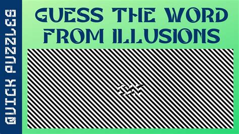 Guess The Word From These Illusions Part 1 Eye Test Puzzle Quick