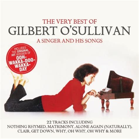 Gilbert Osullivan The Very Best Of A Singer And His Songs
