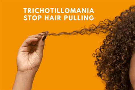 How To Stop Hair Pulling Trichotillomania Rewind Your Mind