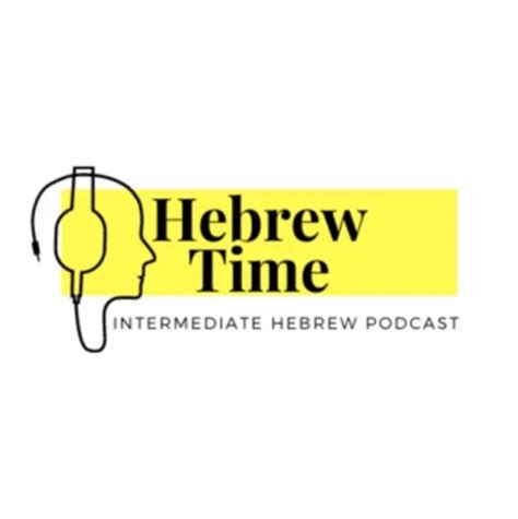 15 Best Hebrew Podcasts For Beginners To Advanced Learners Learn