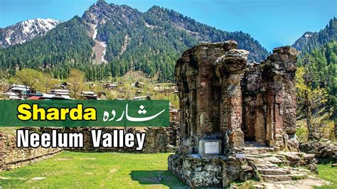 Sharda Neelum Valley Surgan Valley Azad Kashmir Youtube