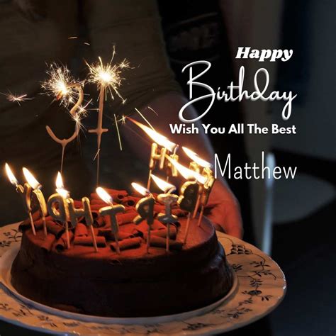 100 Hd Happy Birthday Matthew Cake Images And Shayari