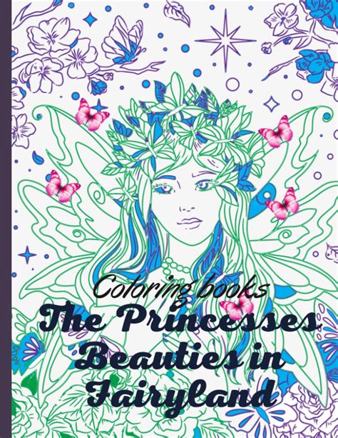 The Princesse Beauties In Fairyland Coloring Books Coloring Book