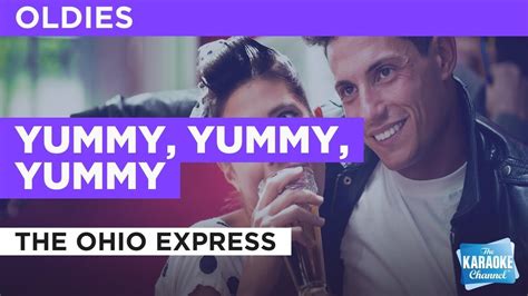 Yummy Yummy Yummy The Ohio Express Karaoke With Lyrics Youtube
