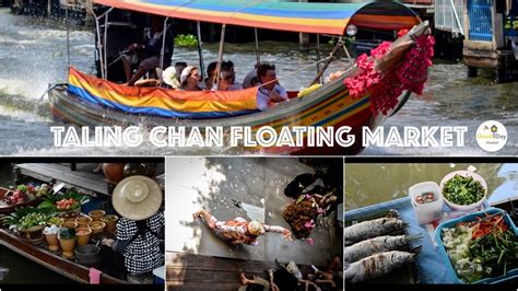 Things To Do In Bangkok Taling Chan Floating Market And The Artist