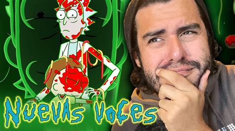 Las Nuevas Voces De Rick Y Morty Son Youtube