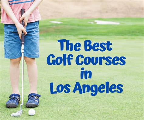 Golf Courses In Los Angeles 