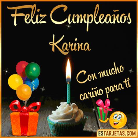 Feliz Cumpleaños Karina Imágenes  Tarjetas Y Mensajes