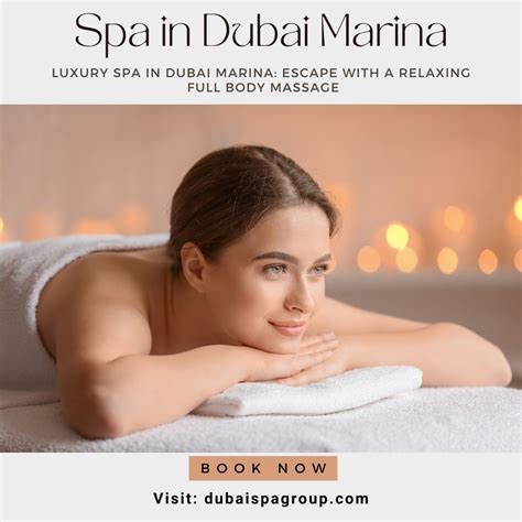 Luxury Spa In Dubai Marina Escape With A Relaxing Full Body Massagedubai