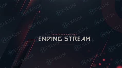 Top Twitch Stream Ending Screens Ultimate Collection Hexeum