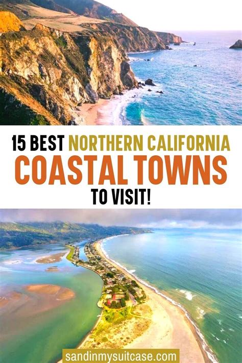 15 Best Northern California Coastal Towns To Visit Sand In My