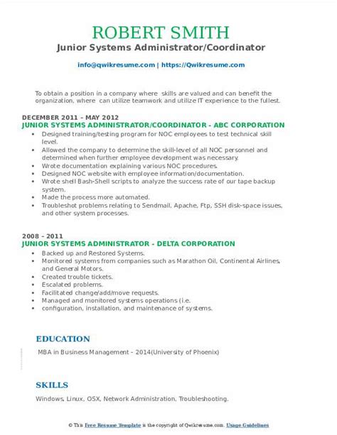 Here's an example of a junior system administrator resume. Junior Systems Administrator Resume Samples | QwikResume