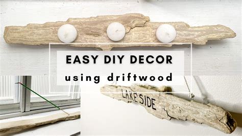 3 Easy Diy Driftwood Decor Ideas Youtube