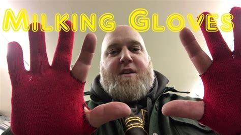 Making Milking Gloves First Iteration Youtube