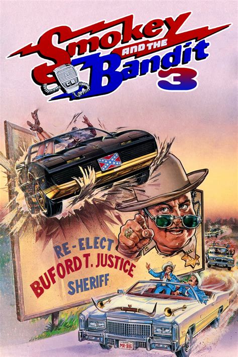 Smokey And The Bandit Part 3 1983 The Poster Database Tpdb