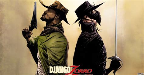 Inside Quentin Tarantinos Django Zorro Crossover The Film That Never Was