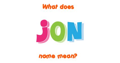 The name is derived from the latin ioannes and iohannes, which are forms of the greek name iōánnēs (ἰωάννης). Jon name - Meaning of Jon
