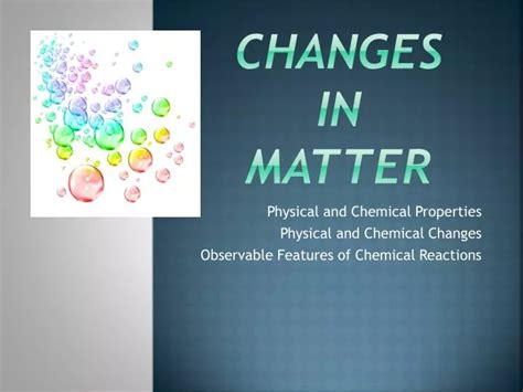 Ppt Changes In Matter Powerpoint Presentation Free Download Id1995089