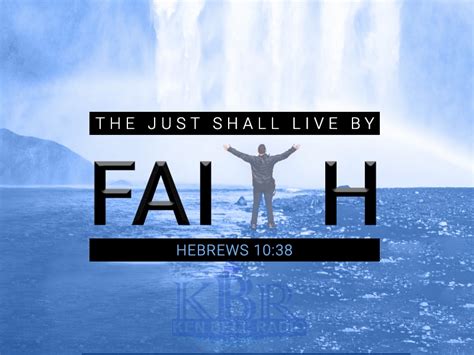 Todays Promise Hebrews 1038 Kenbell Radio Todays Best Gospel
