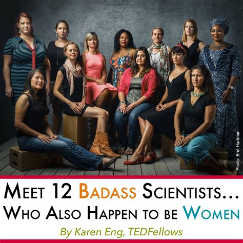 Meet 12 Badass Scientistswho Also Happen To Be Women Women In History Badass Women Scientist