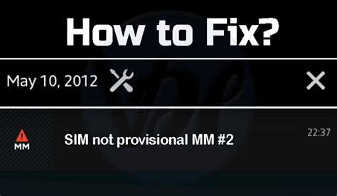 Ultimate Guide To Know How To Fix Sim Not Provisioned Mm2