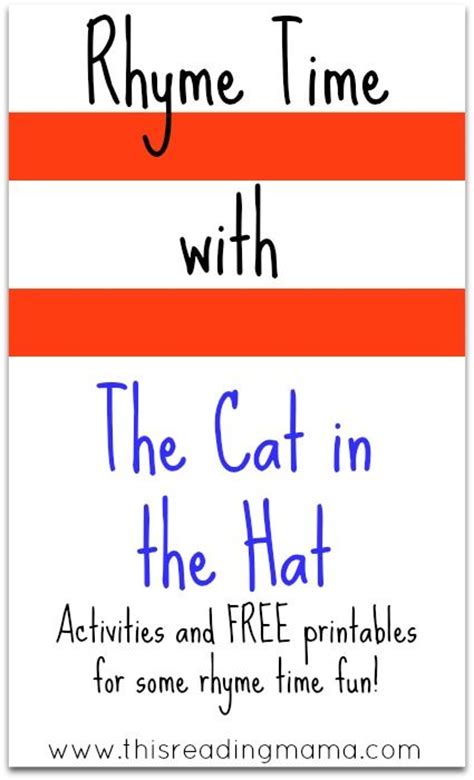 Rhyme Time With The Cat In The Hat Activities And Free Printables For