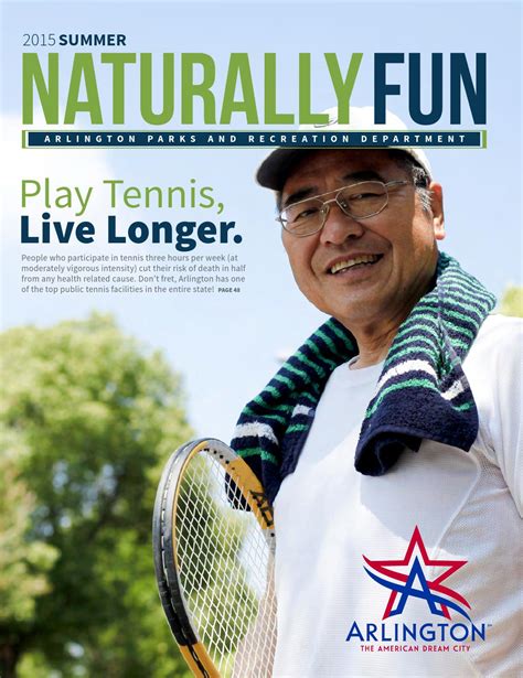 Naturally Fun Magazine Summer 2015 By Arlington Parks And Recreation