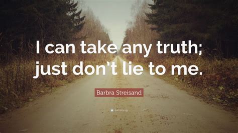 Https://techalive.net/quote/don T Be A Liar Quote