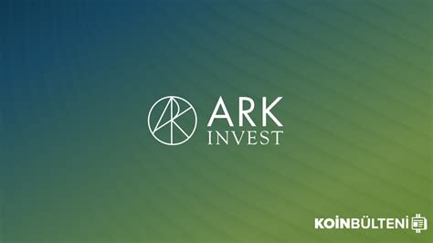 Ark Investment 246 Milyon Dolarlık Coinbase Hissesi Aldı Koin Bülteni