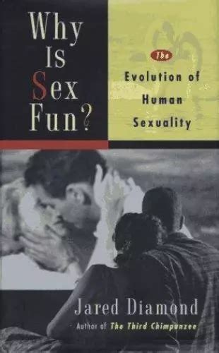 Why Is Sex Fun The Evolution Of Human Sexuality Science Masters Series 2227 Picclick