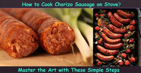 How To Cook Chorizo Sausage On Stove Fryerplace
