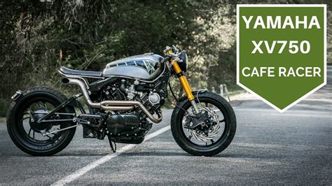 Yamaha Xv750 Cafe Racer Build Video Test Ride Youtube