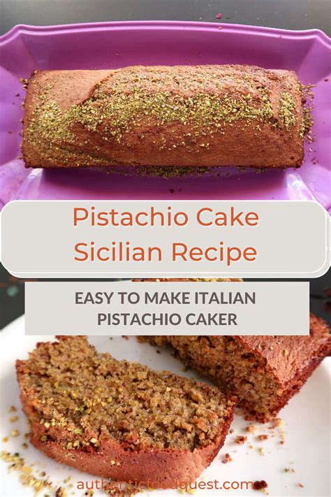 Sicilian Pistachio Cake Recipe Easy To Make Italian Pistachio Dessert
