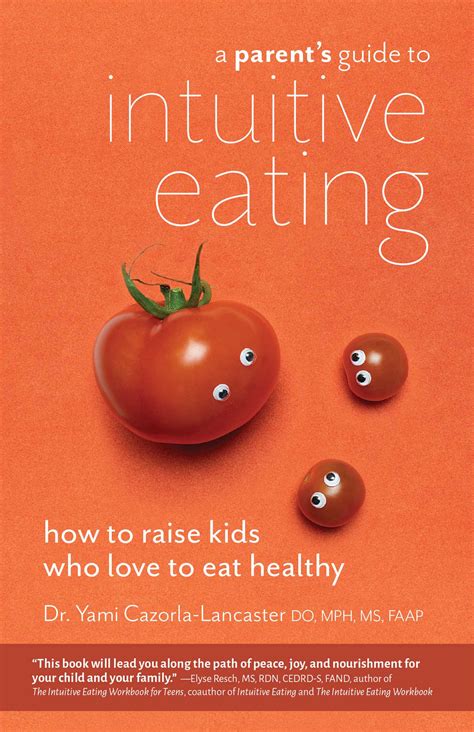A Parent's Guide to Intuitive Eating | Book by Yami Cazorla-Lancaster