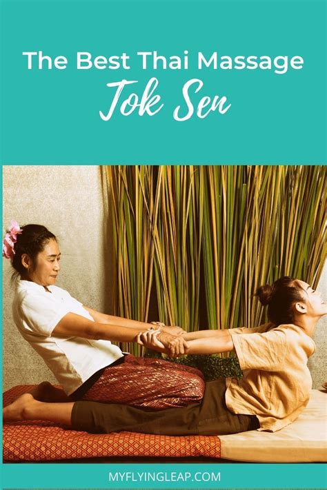 tok sen massage—a northern thailand experience northern thailand thai massage ancient thai