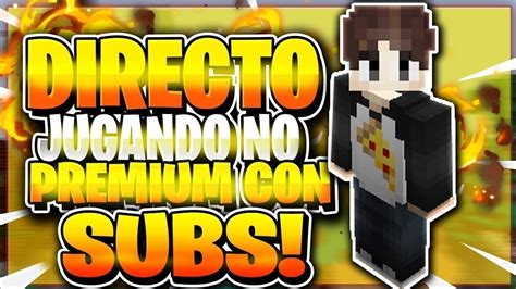 🔴directo Minecraft No Premium 🔴jugando Con Subs Si Te Suscribes