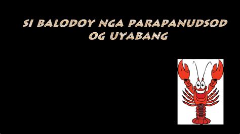 Kwentong Pambata Bisaya Si Baludoy Nga Para Panudsod Og Uyabang