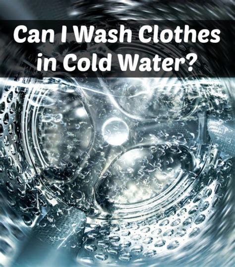 And, delicate fabrics such as lace and silk favor cooler, gentler temperatures. Can I Wash Clothes in Cold Water?