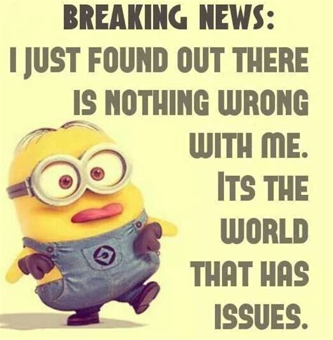 Breaking News Funny Minion Quotes Minions Funny Minions Quotes