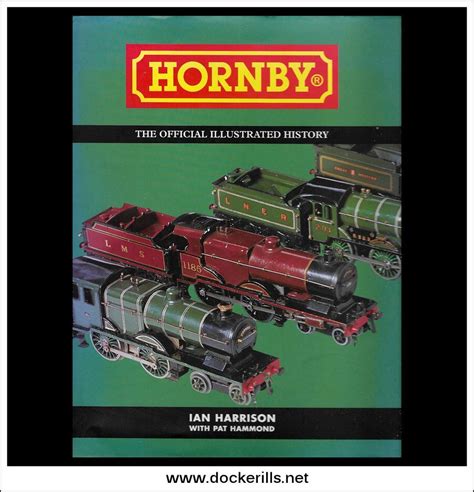 Hornby The Official Illustrated History Ian Harrison Hornby