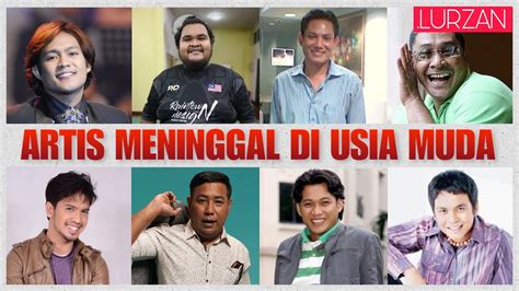Inilah beberapa artis muda indonesia yang meninggal dunia disaat karir keartisannya sedang bersinar. 10 Artis Malaysia Meninggal Dunia Di Usia Muda - YouTube