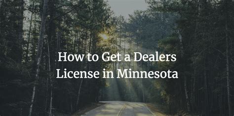 Your Easy Minnesota Dealer License Guide