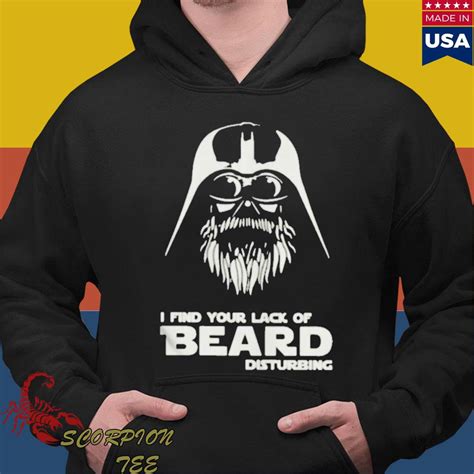 Darth Vader I Find Your Lack Of Beard Disturbing Shirt Hoodie Tank Top Sweater And Long